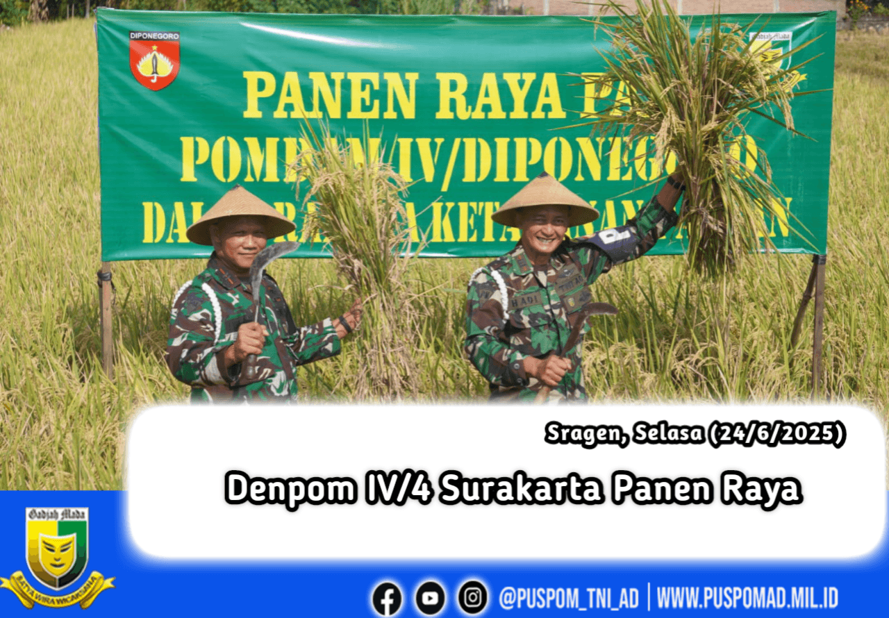 Denpom IV/4 Surakarta Panen Raya 